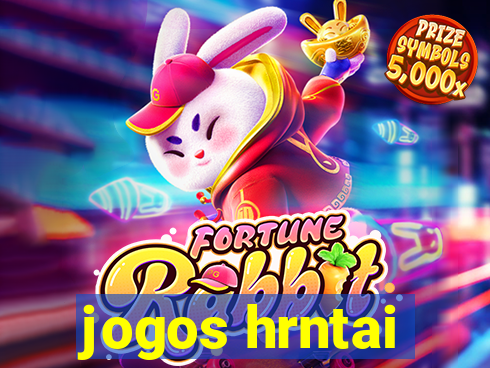 jogos hrntai